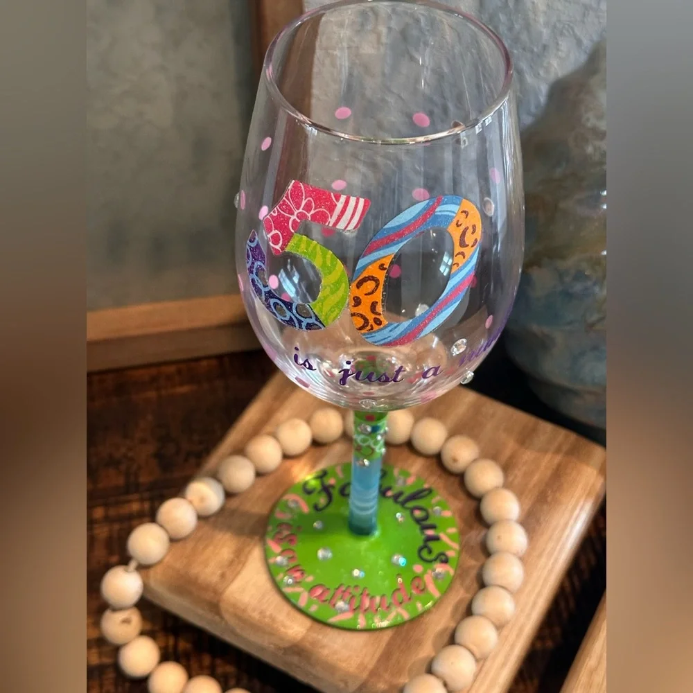 Lolita “50 is Just a Number” Hand-painted Artisan Wine Glass, 15 oz  OPEN BOX